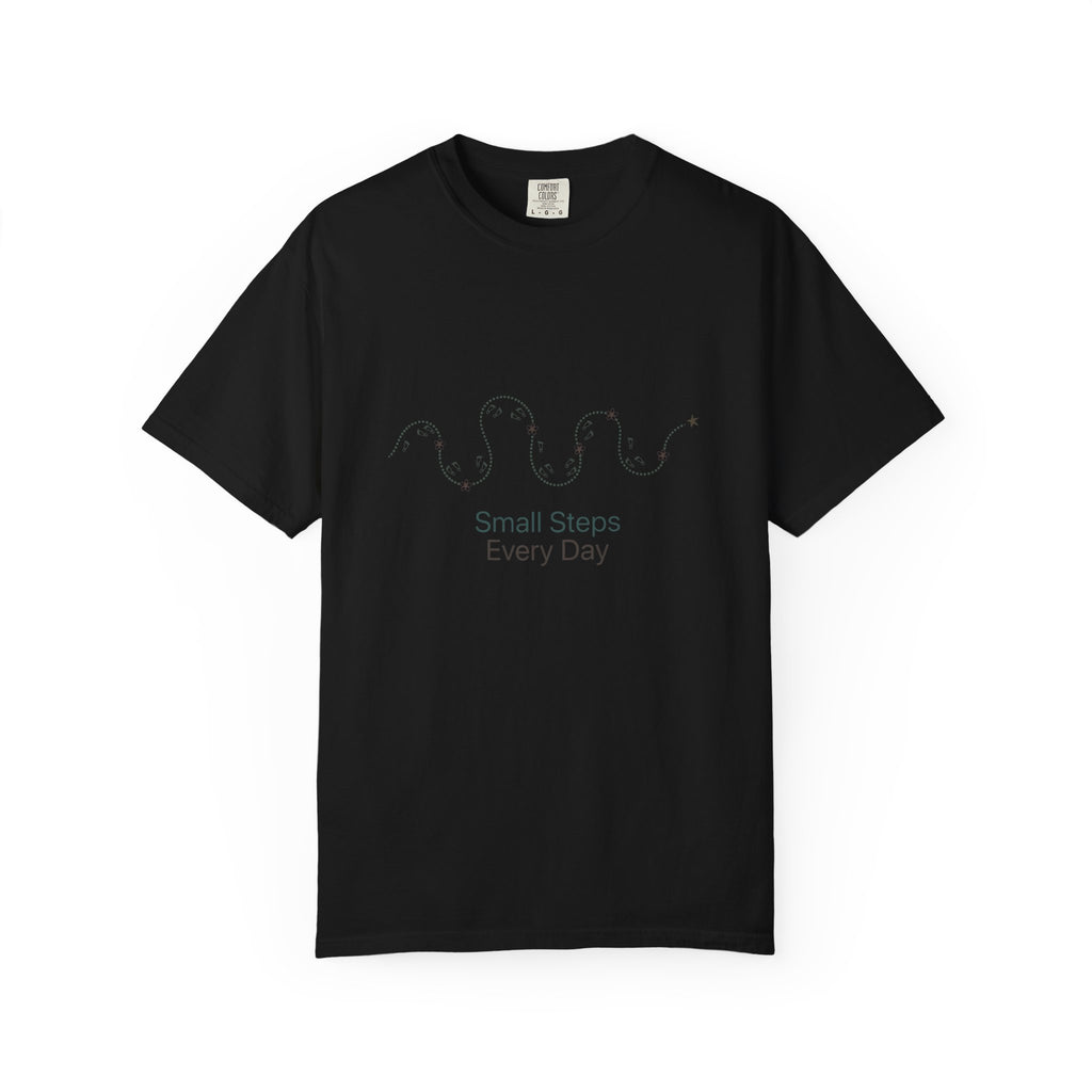 Small Steps Every Day – Mental Health T-Shirt