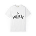 Abide in Me – John 15:4 Christian T-Shirt