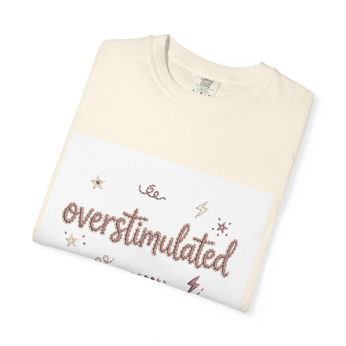 Overstimulated – Funny Anxiety T-Shirt