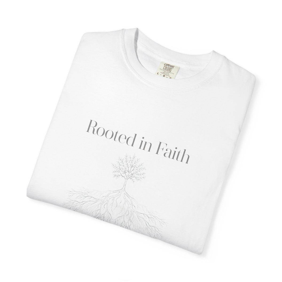 Rooted in Faith – Colossians 2:7 Christian T-Shirt