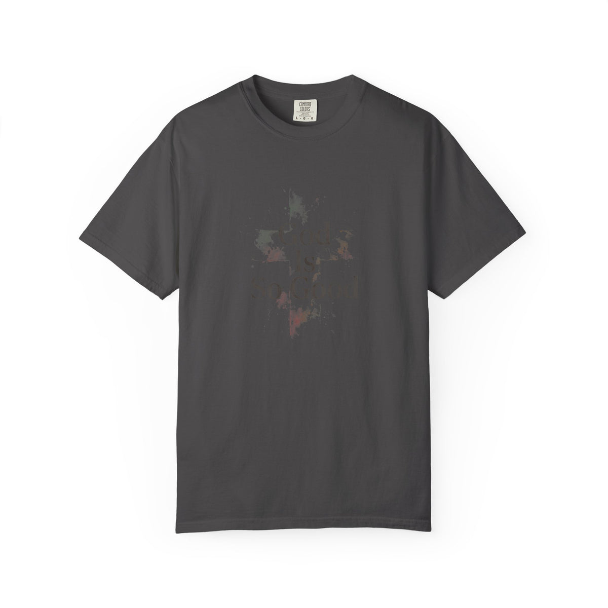 God Is So Good – Christian T-Shirt