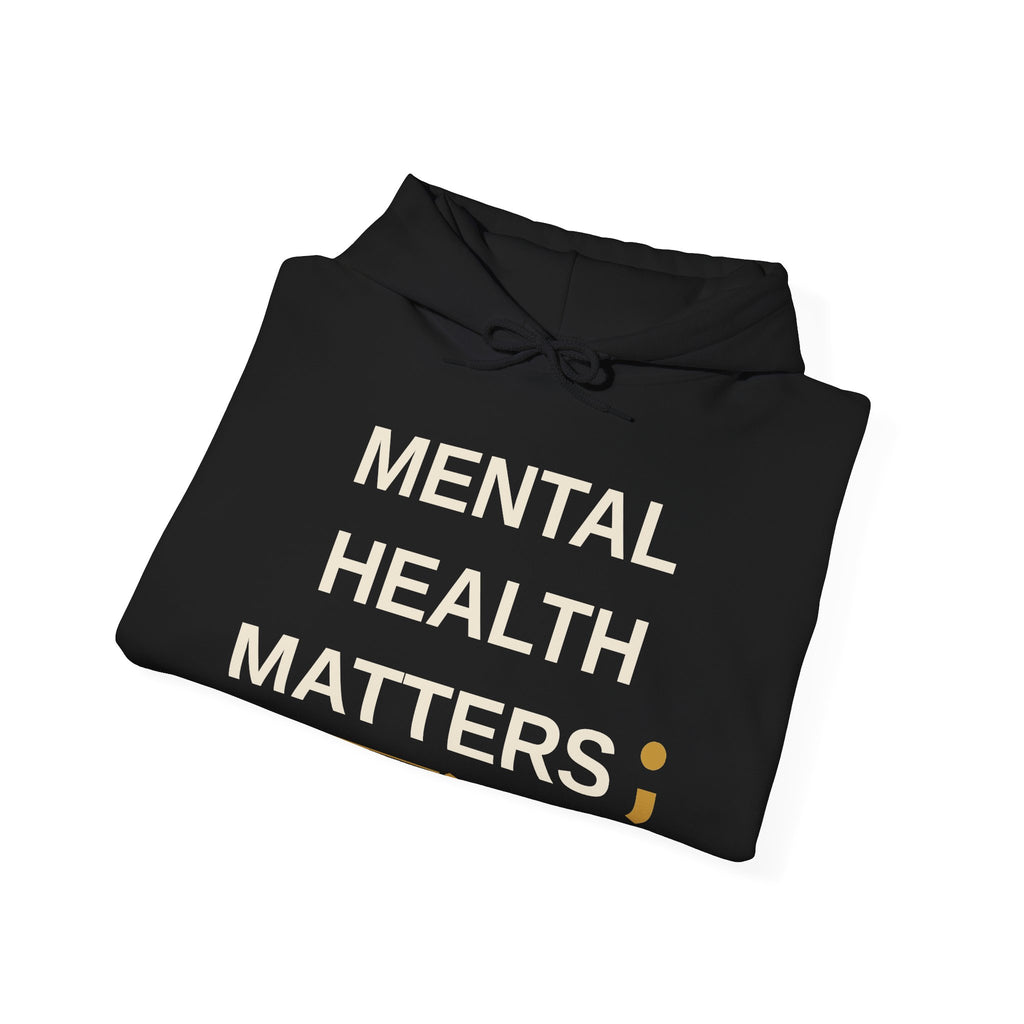 Mental Health Matters Hoodie