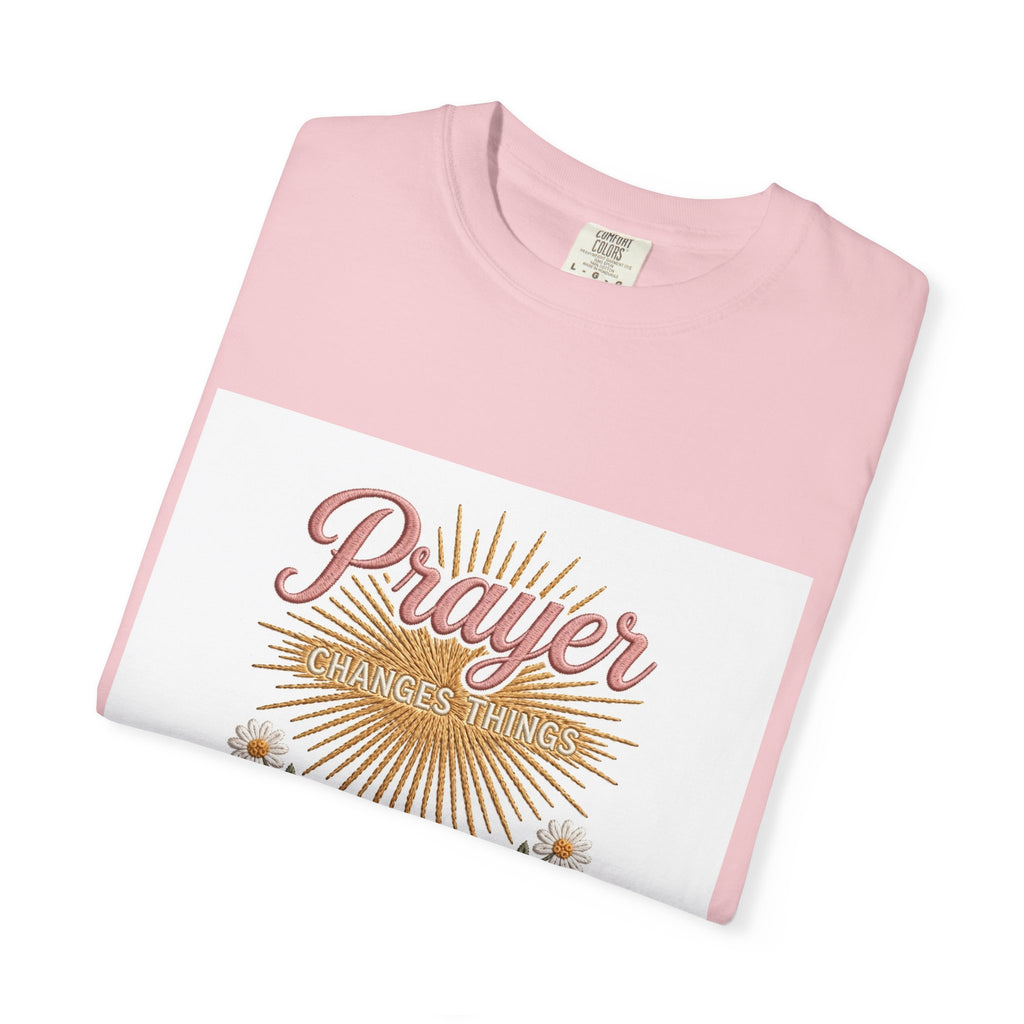 Prayer Changes Things – Christian T-Shirt