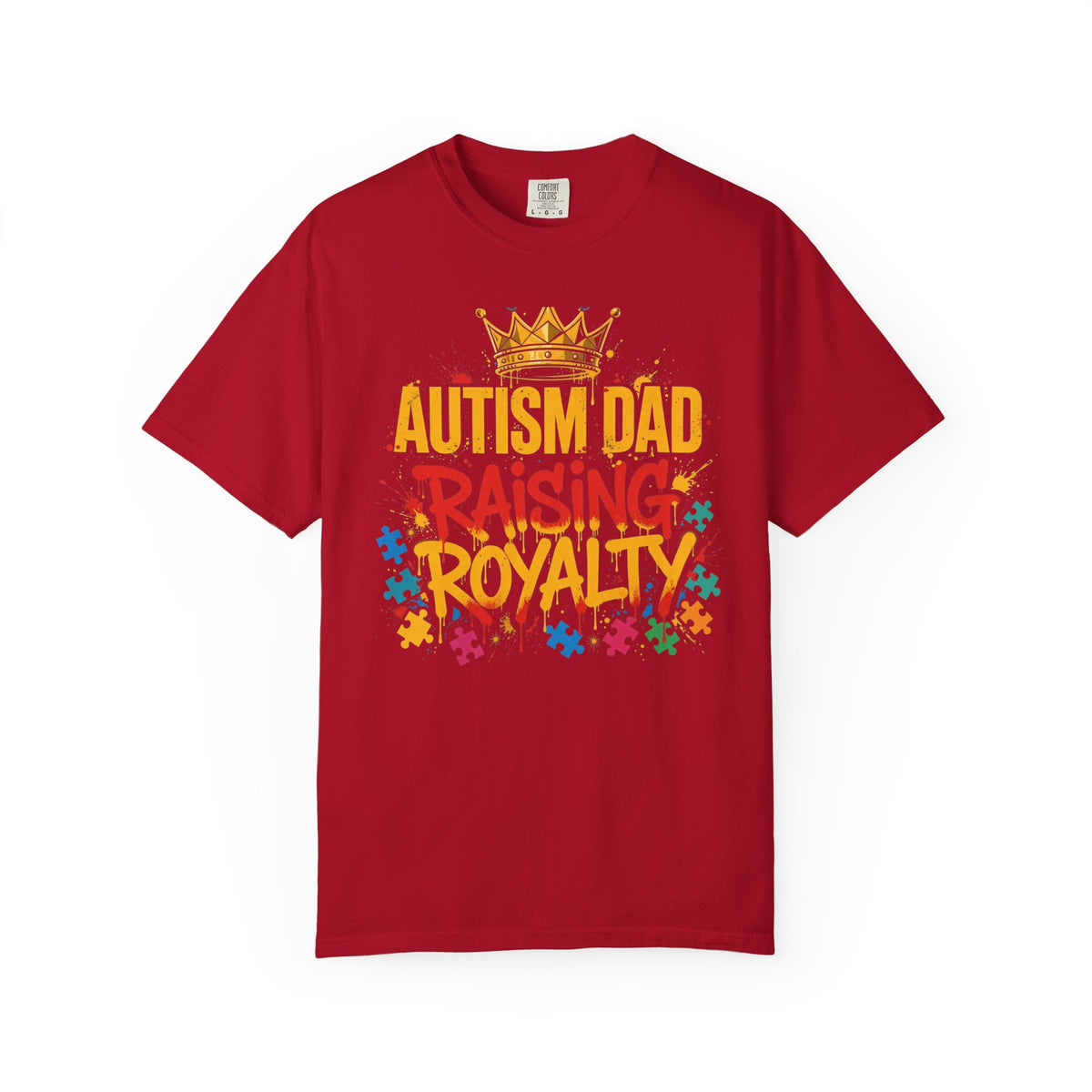 Autism Dad Raising Royalty – Autism Awareness T-Shirt
