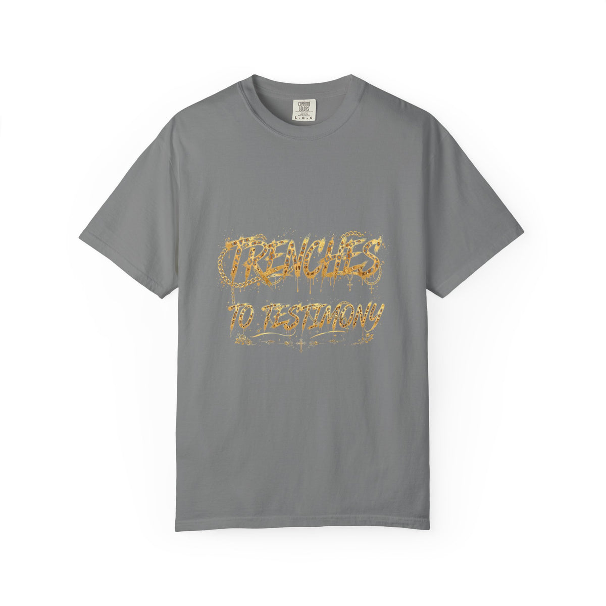 Trenches to Testimony Faith Graphic T-Shirt