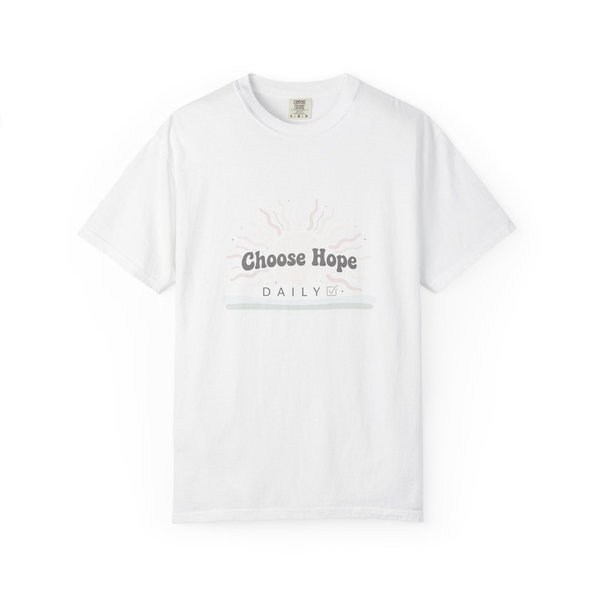 Choose Hope Daily – Mental Health T-Shirt