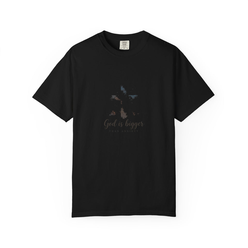 God Is Bigger Than Anxiety – Christian T-Shirt