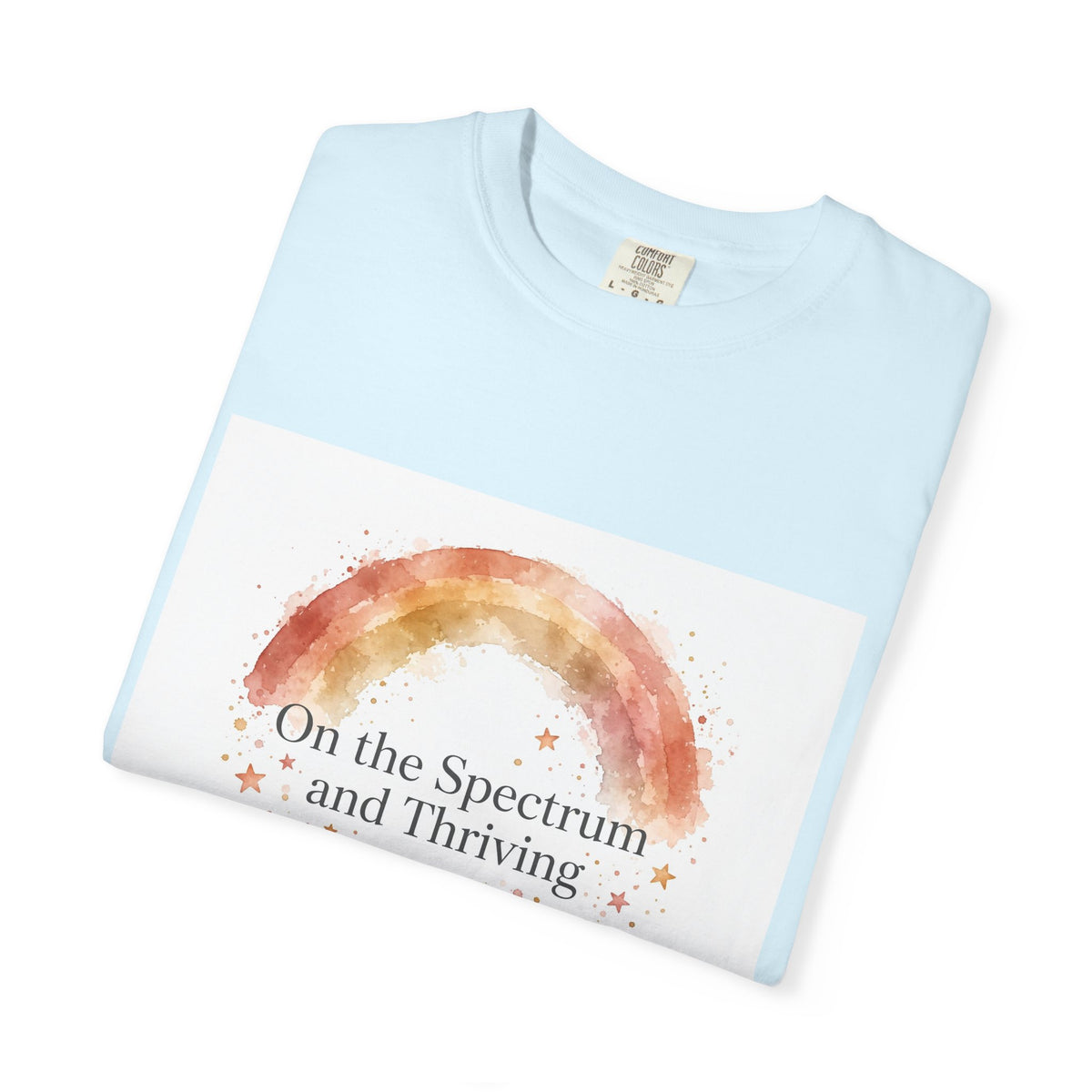 On the Spectrum and Thriving – Autism Awareness T-Shirt