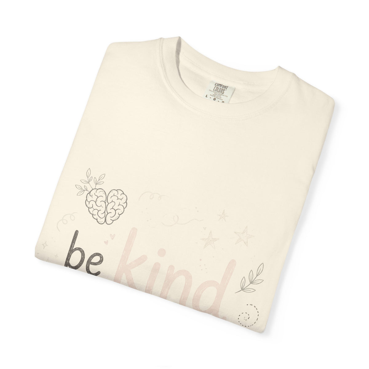 Be Kind to Your Mind – Mental Health T-Shirt