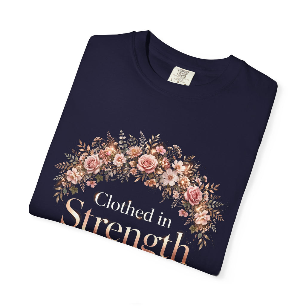 Clothed In Strength – Christian T-Shirt