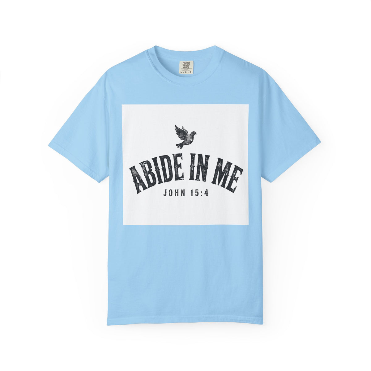 Abide in Me – John 15:4 Christian T-Shirt