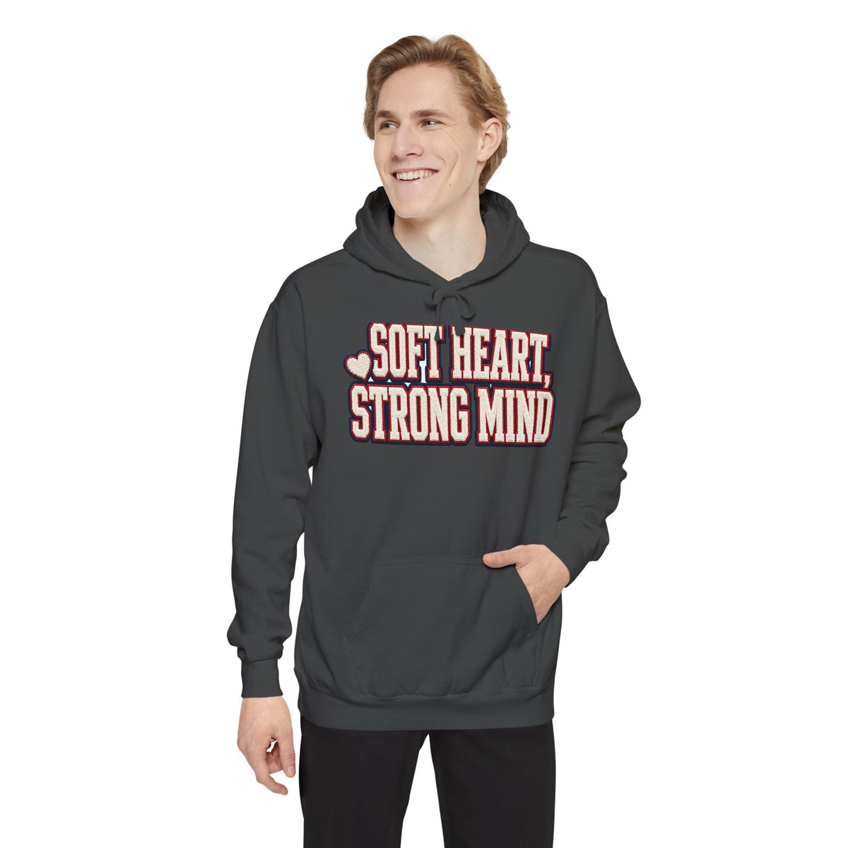 Soft Heart Strong Mind Hoodie