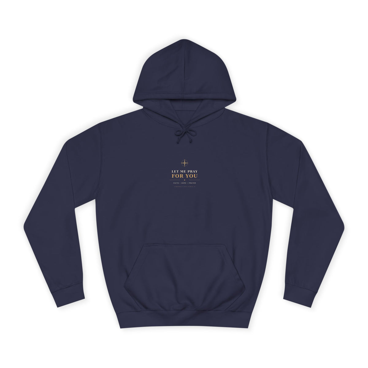 Let Me Pray for You Hoodie