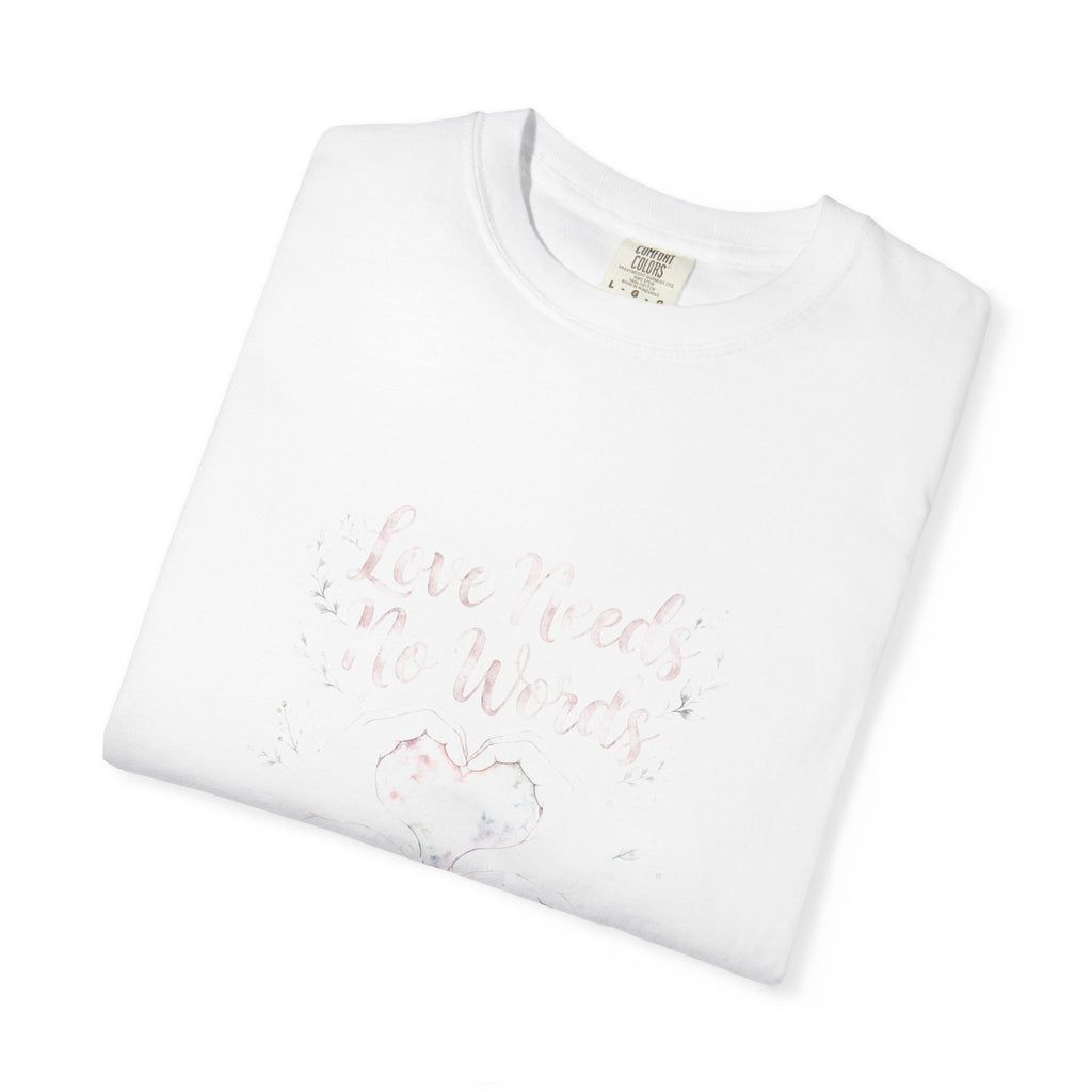 Love Needs No Words – Autism Awareness T-Shirt
