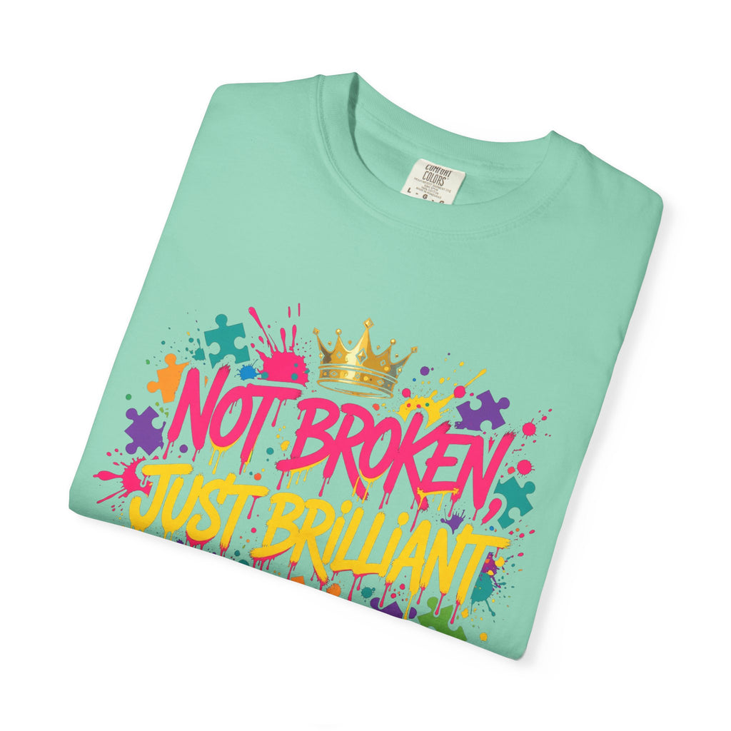 Not Broken Just Brilliant – Autism Awareness T-Shirt
