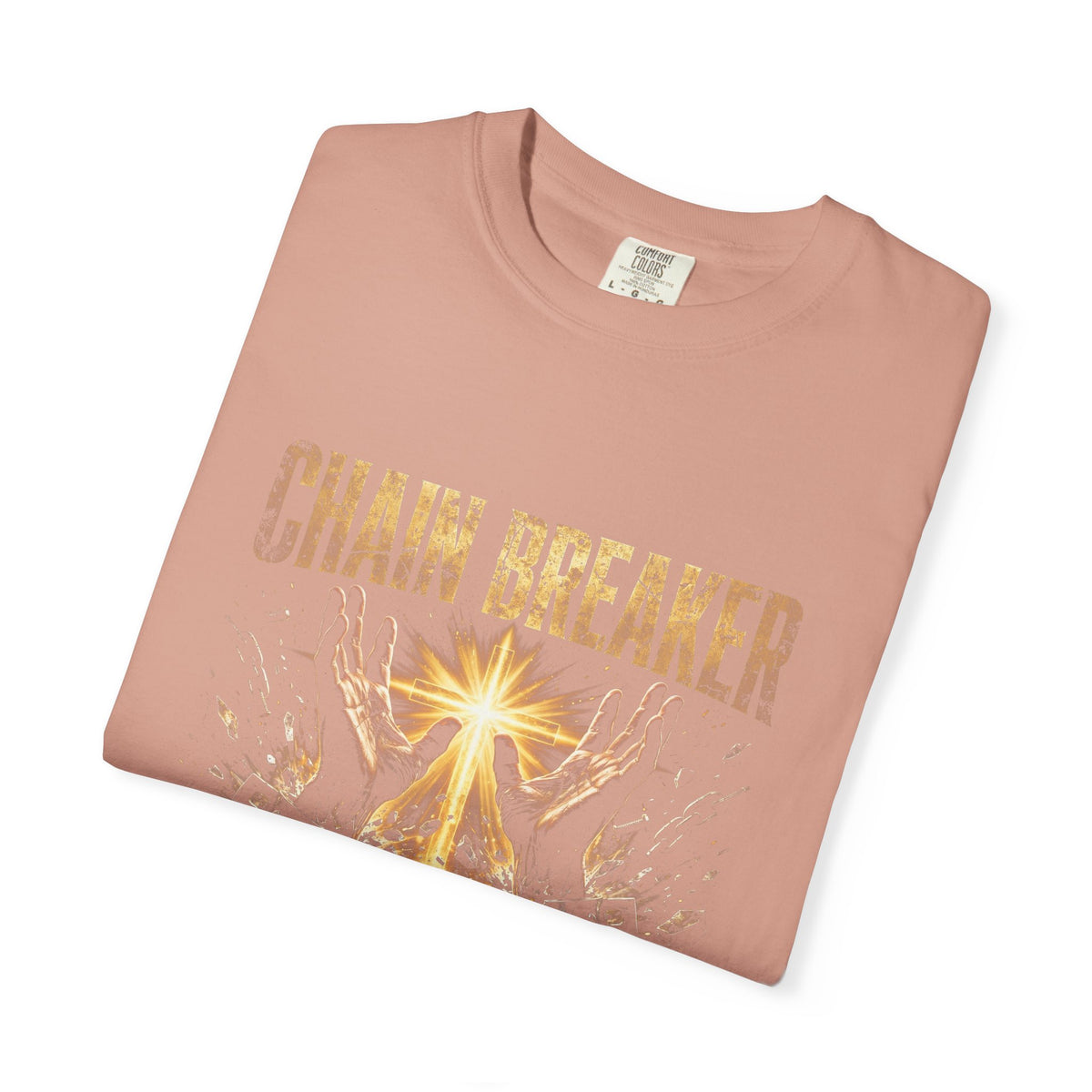 Chain Breaker – Christian T-Shirt