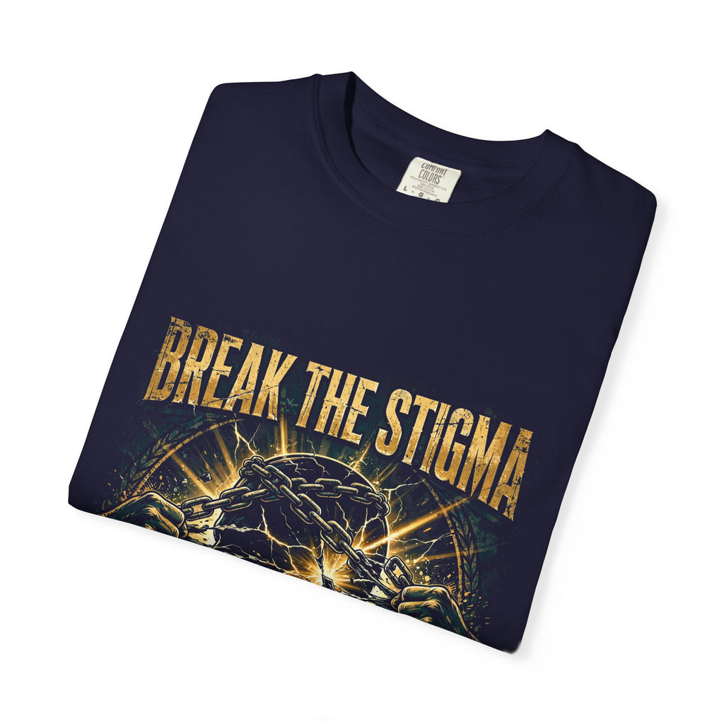 Break the Stigma – Gold Edition T-Shirt