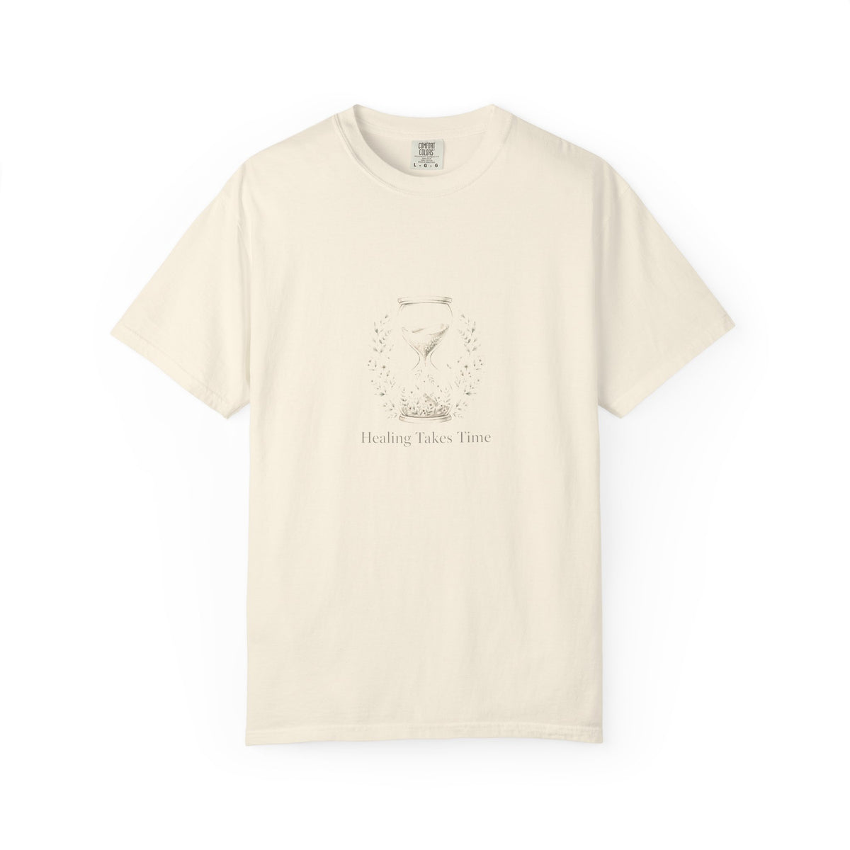Healing Takes Time – Mental Health T-Shirt
