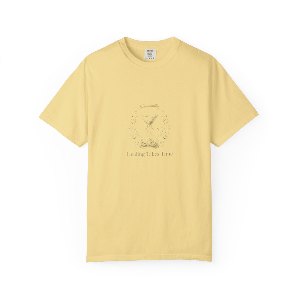 Healing Takes Time – Mental Health T-Shirt