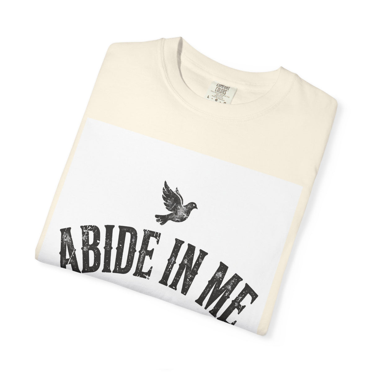 Abide in Me – John 15:4 Christian T-Shirt