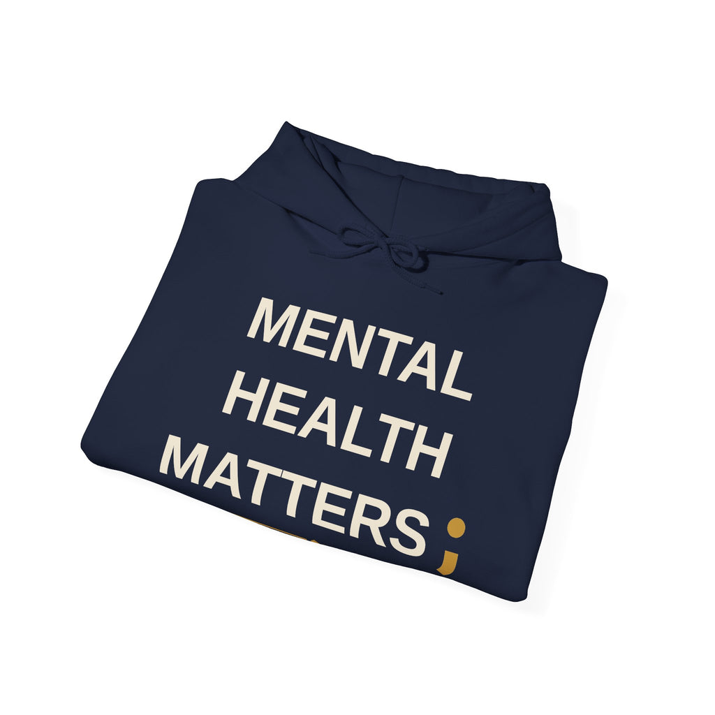 Mental Health Matters Hoodie