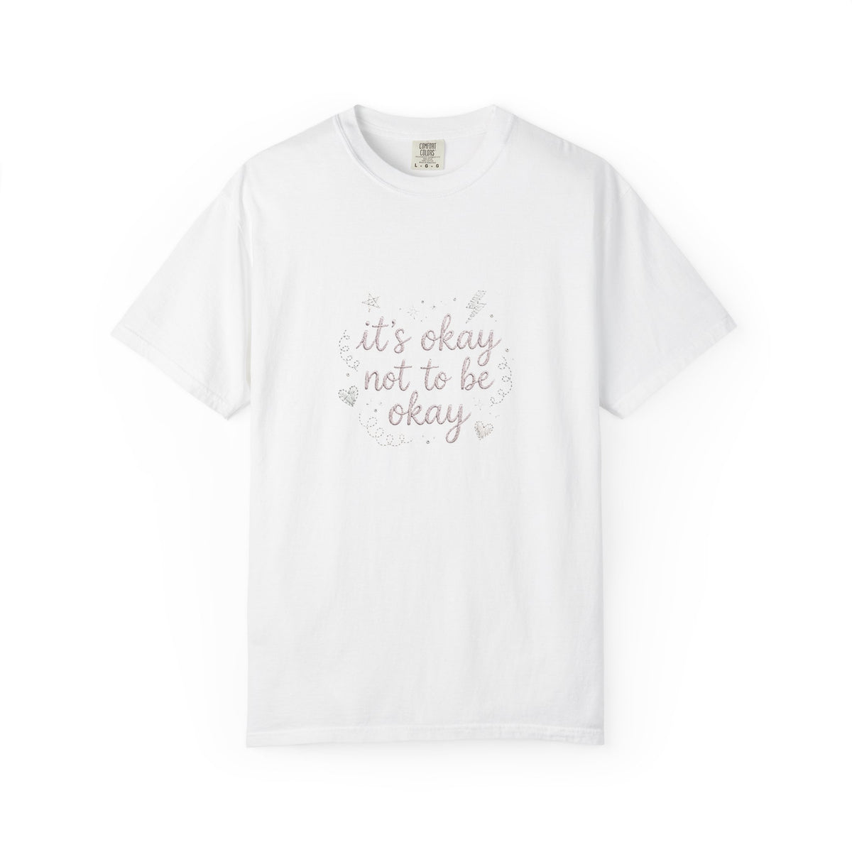It's Okay Not to Be Okay – Mental Health T-Shirt