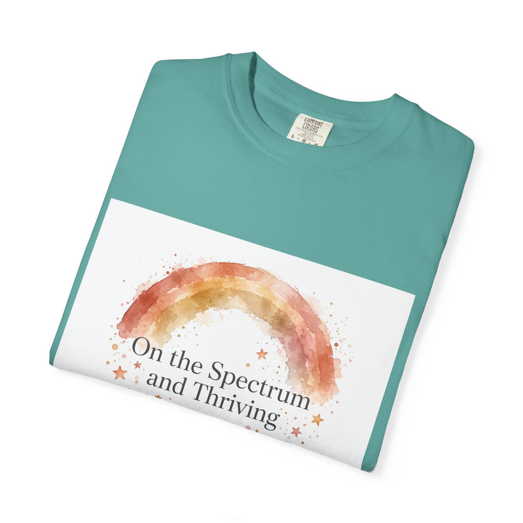 On the Spectrum and Thriving – Autism Awareness T-Shirt