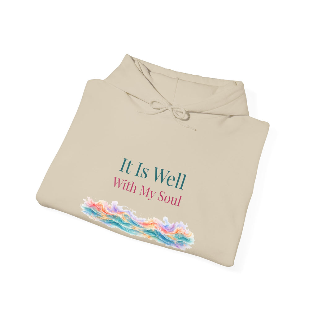It Is Well With My Soul – Christian Hoodie