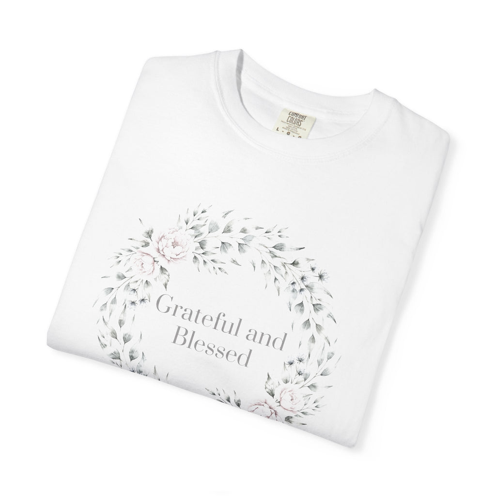 Grateful and Blessed – Christian T-Shirt