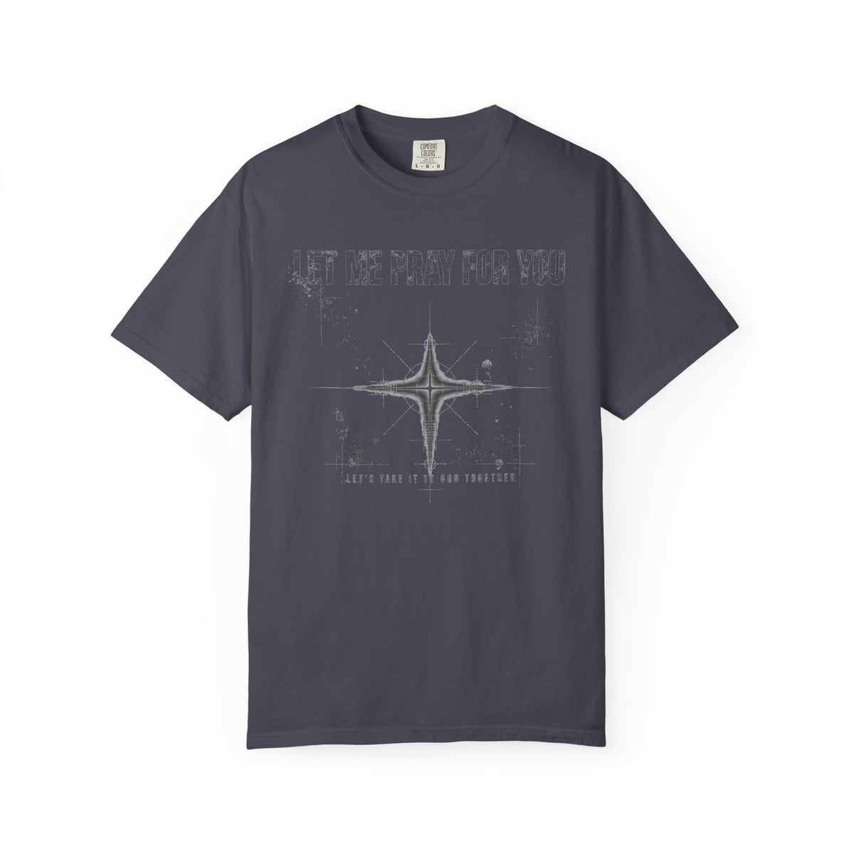 Let Me Pray For You – Christian T-Shirt