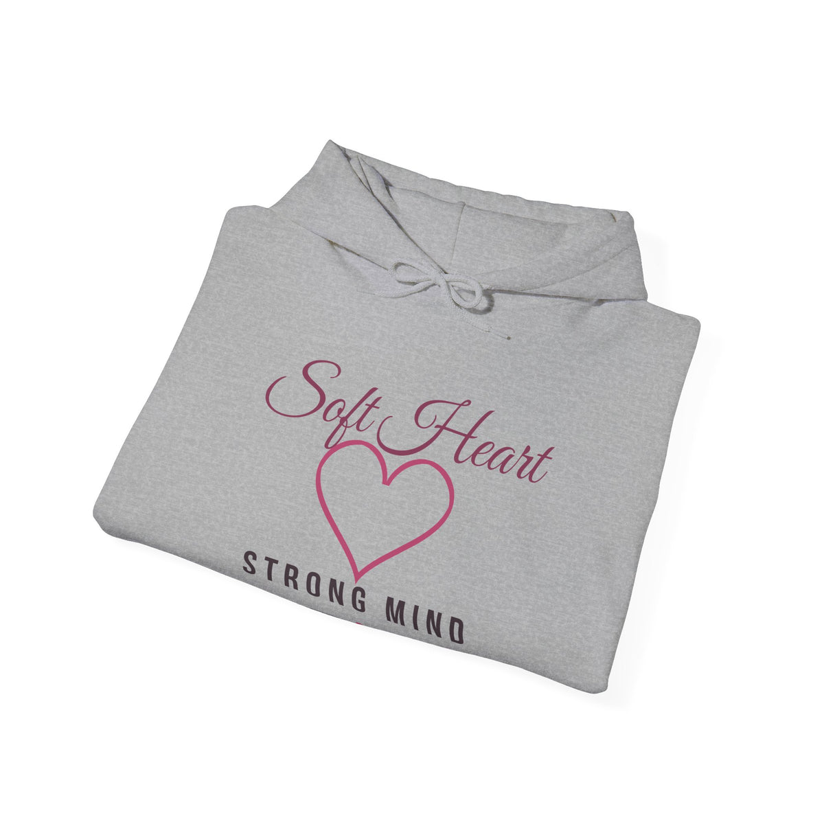 Soft Heart Strong Mind – Mental Health Hoodie