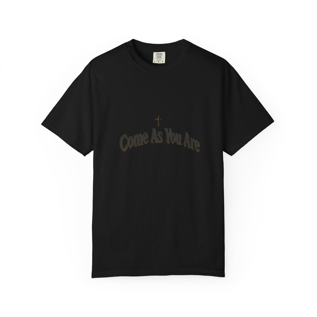 Come As You Are – Christian T-Shirt