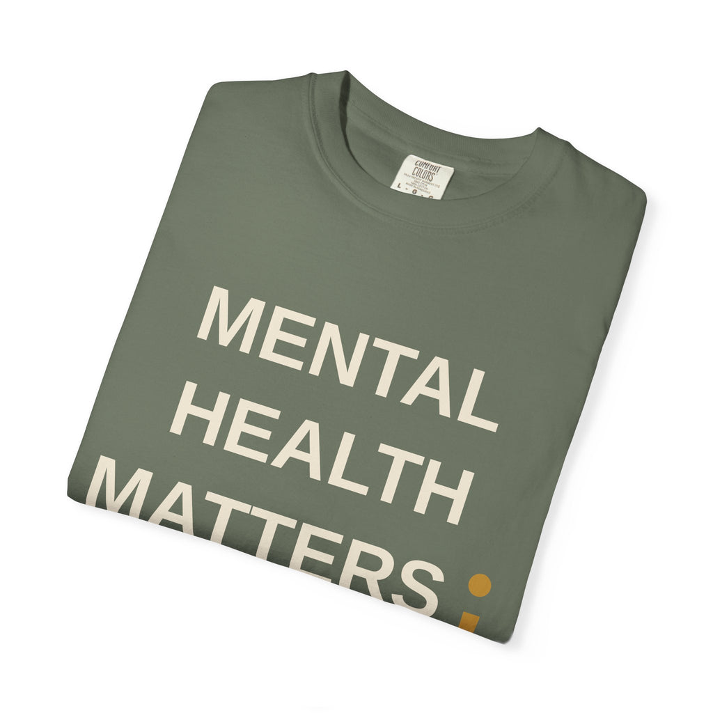 Mental Health Matters T-Shirt