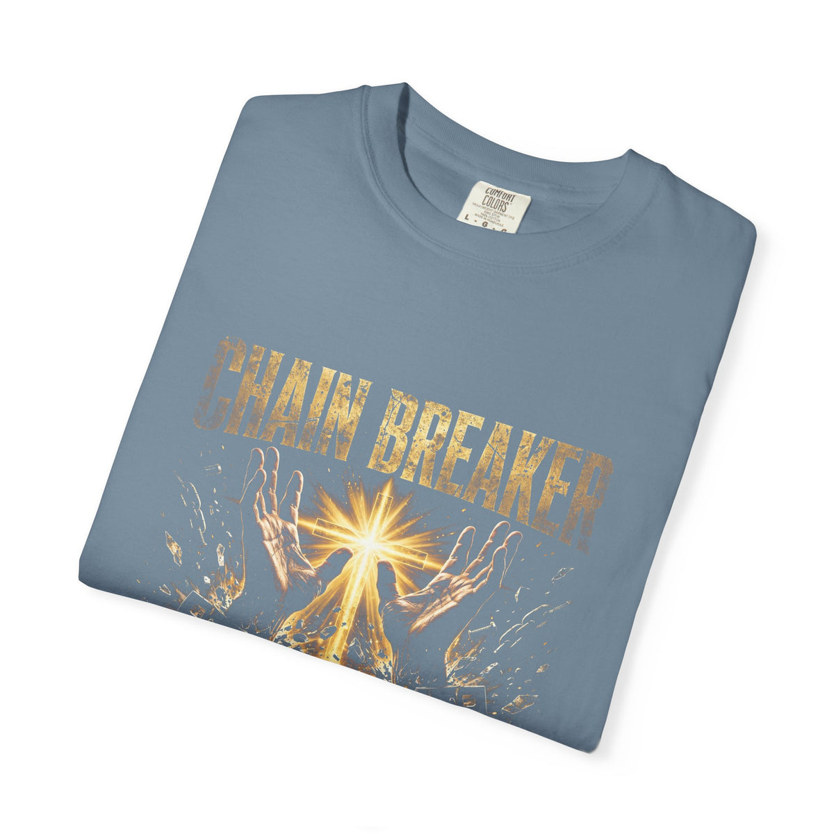 Chain Breaker – Christian T-Shirt