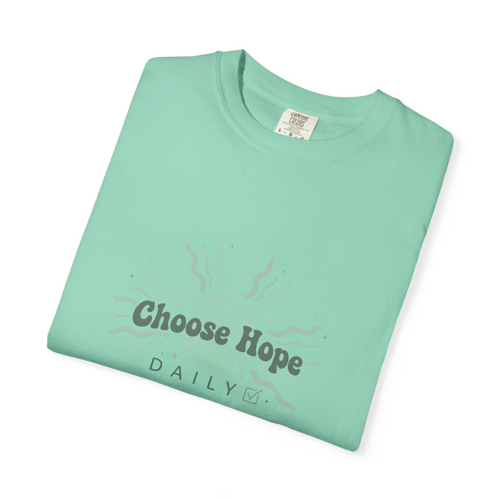 Choose Hope Daily – Mental Health T-Shirt