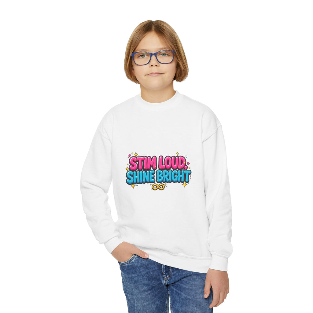 Stim Loud Shine Bright Kids' Sweatshirt