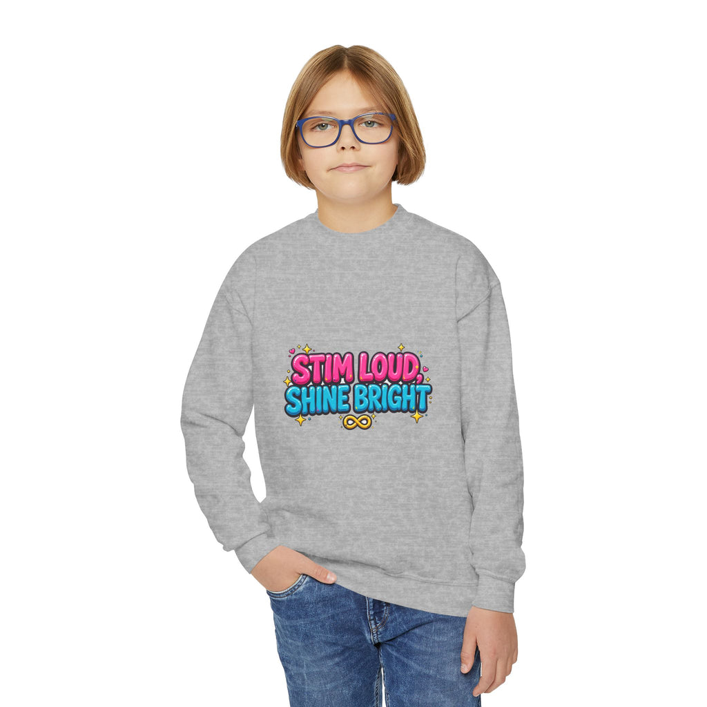 Stim Loud Shine Bright Kids' Sweatshirt