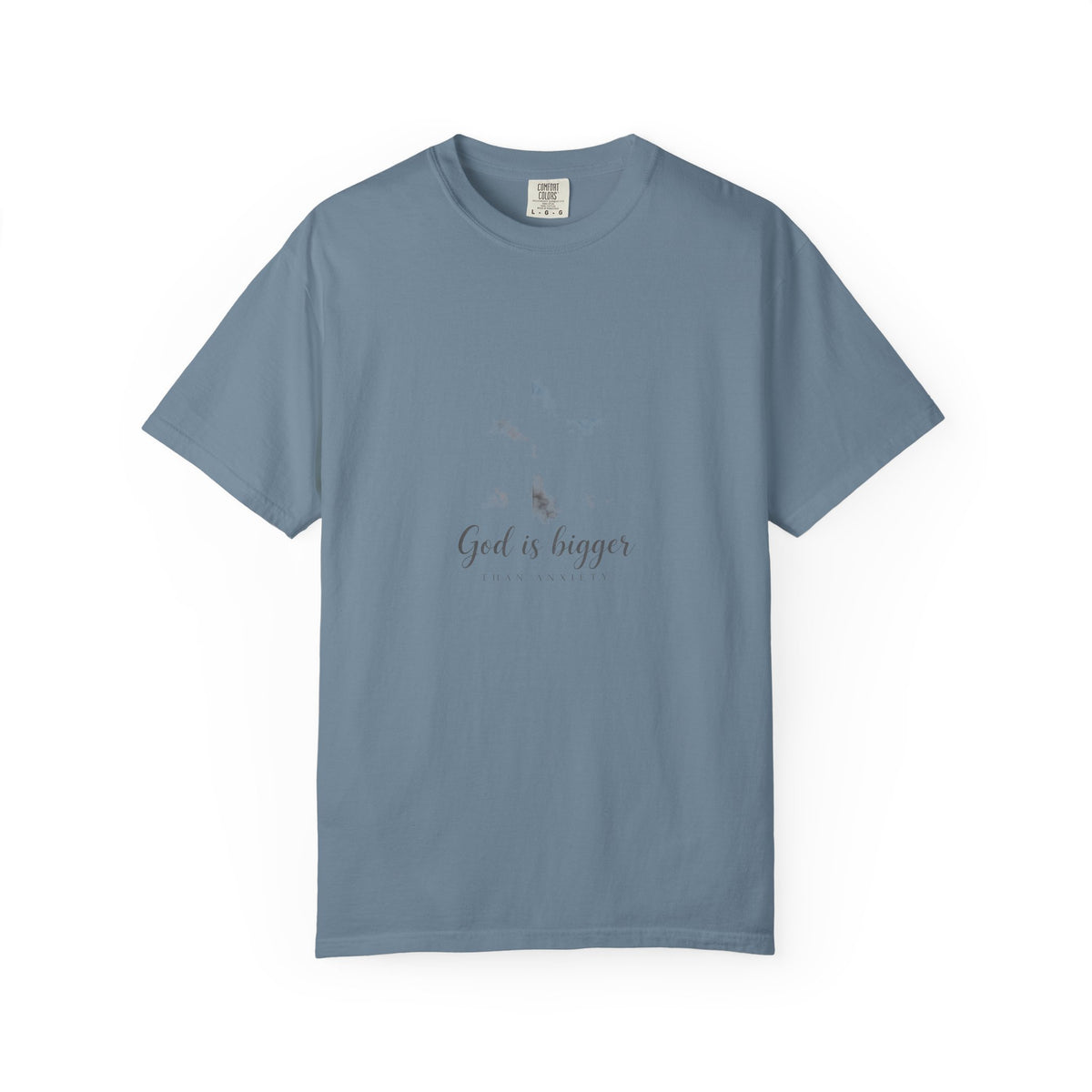 God Is Bigger Than Anxiety – Christian T-Shirt