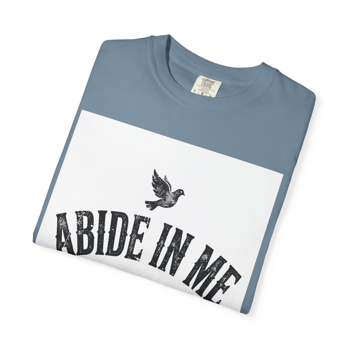 Abide in Me – John 15:4 Christian T-Shirt