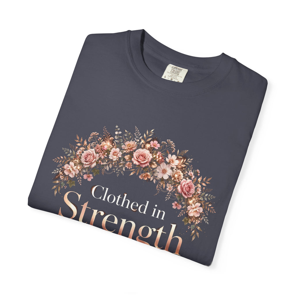 Clothed In Strength – Christian T-Shirt