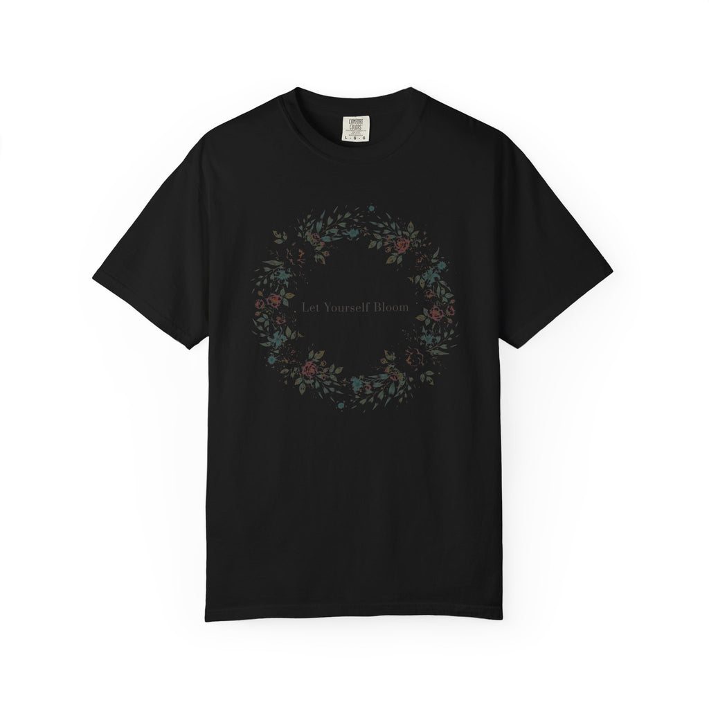 Let Yourself Bloom – Mental Health T-Shirt