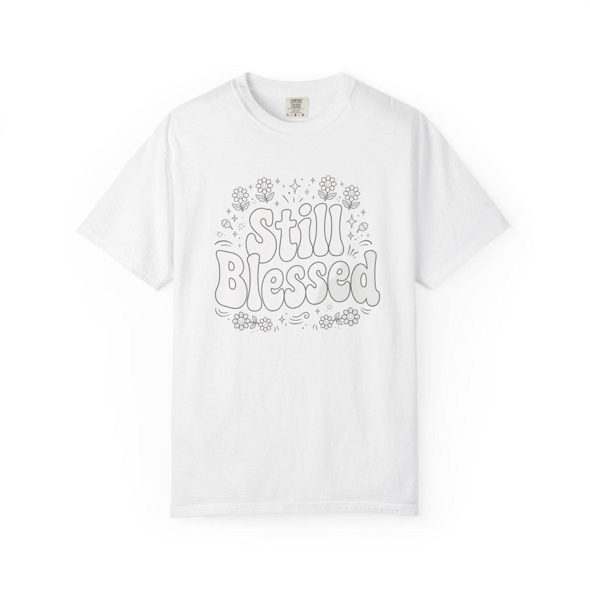 Still Blessed – Christian T-Shirt