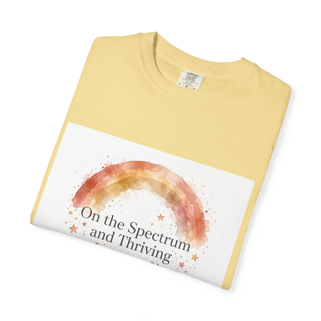On the Spectrum and Thriving – Autism Awareness T-Shirt