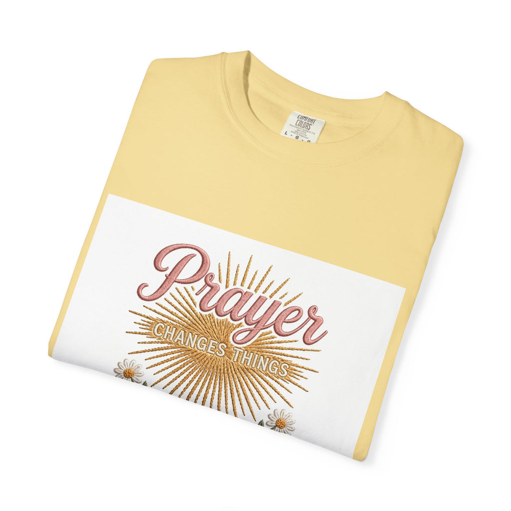 Prayer Changes Things – Christian T-Shirt