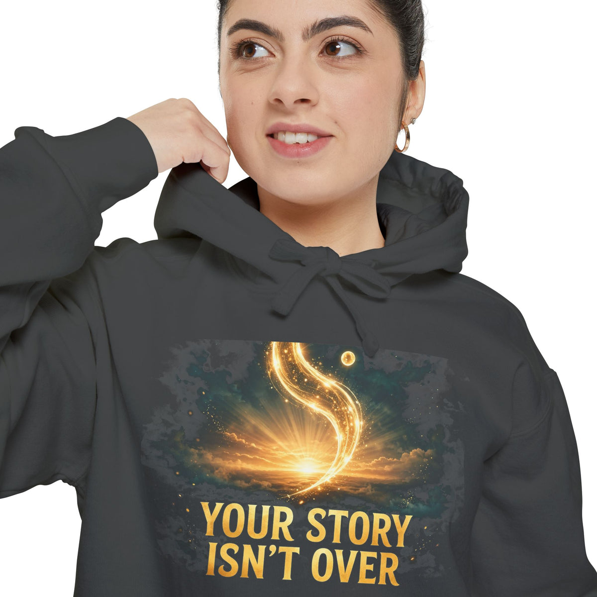 Your Story Isn't Over Hoodie