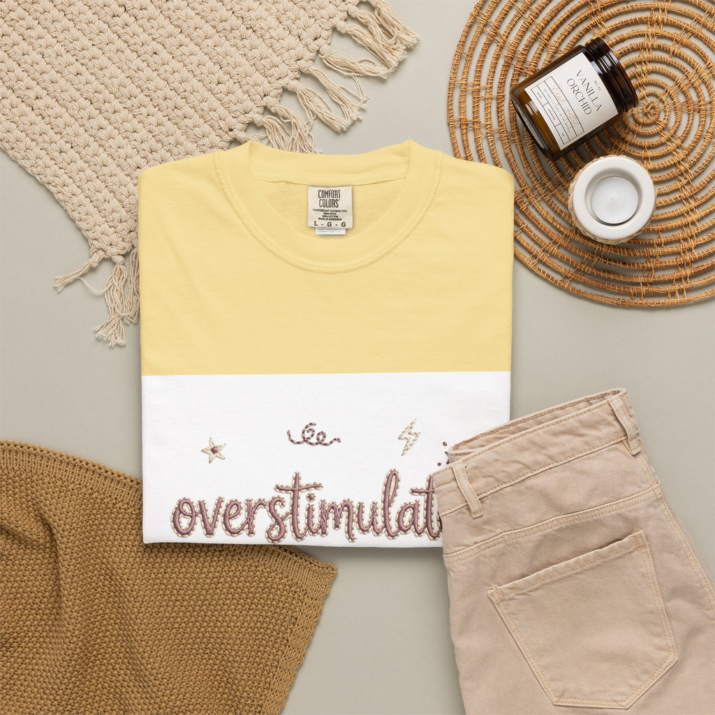 Overstimulated – Funny Anxiety T-Shirt