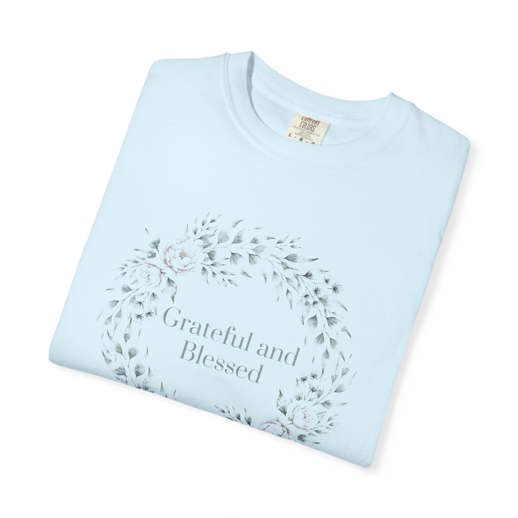 Grateful and Blessed – Christian T-Shirt
