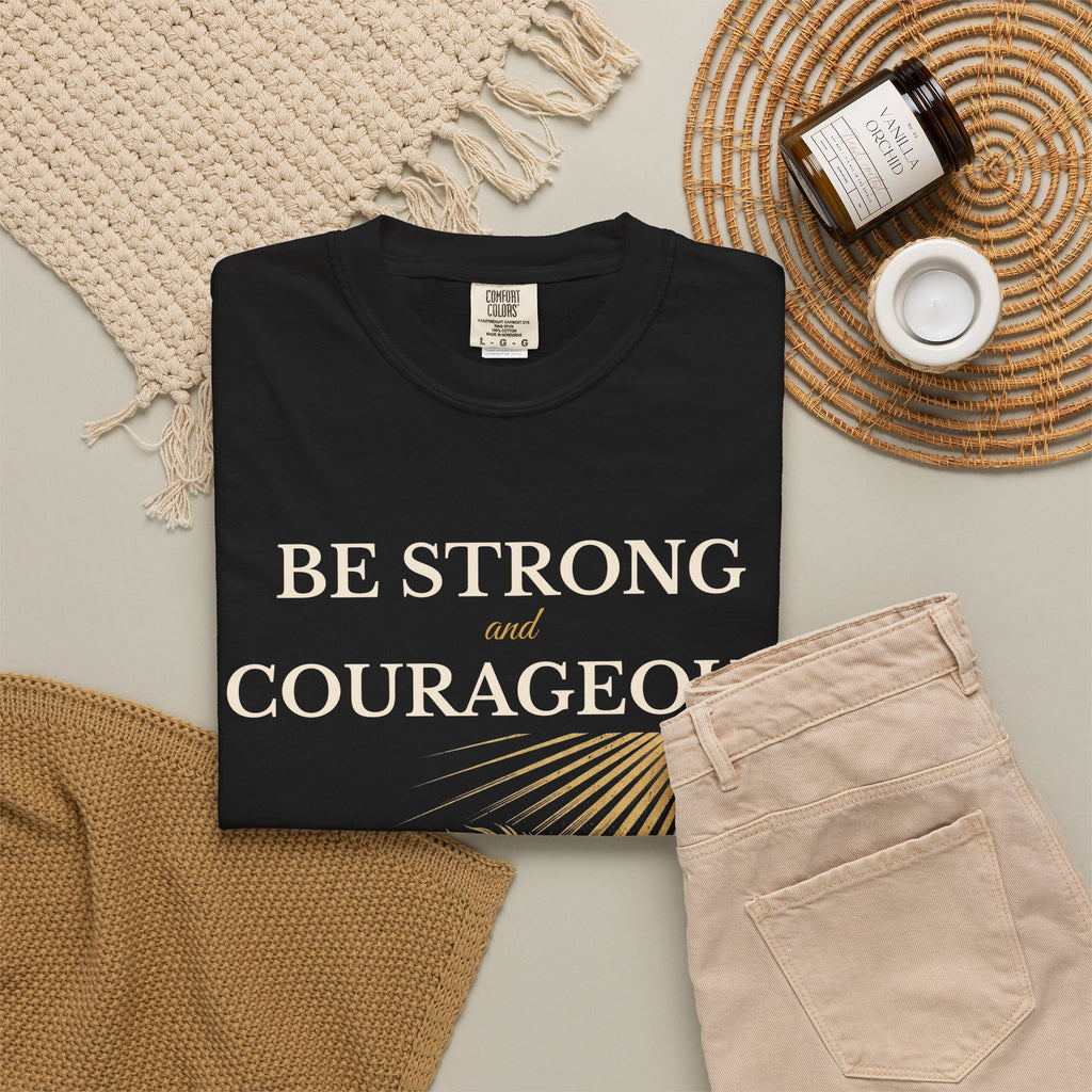 Be Strong and Courageous – Joshua 1:9 Lion T-Shirt