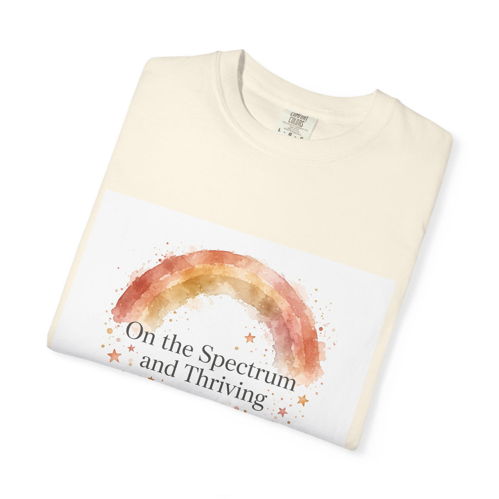On the Spectrum and Thriving – Autism Awareness T-Shirt