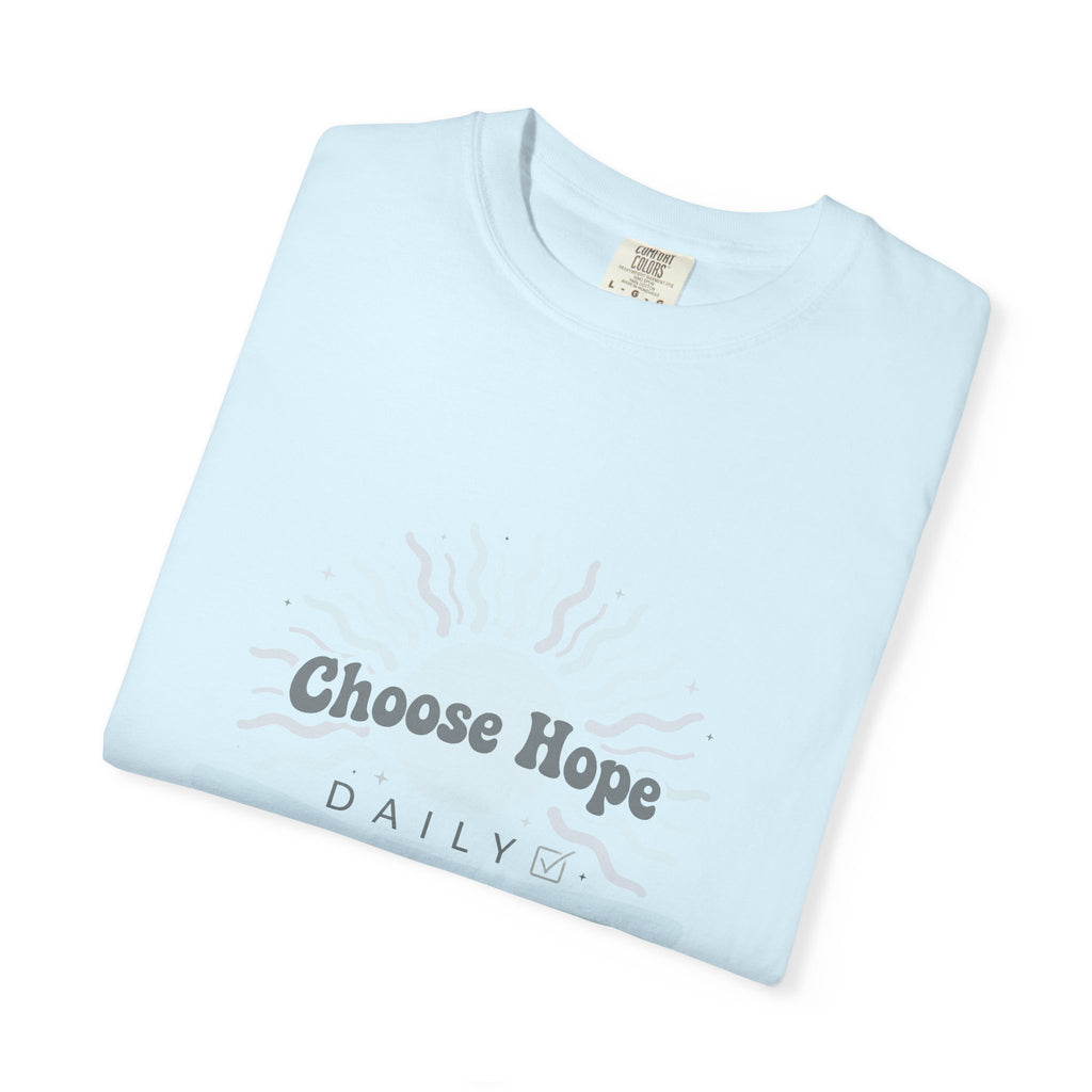 Choose Hope Daily – Mental Health T-Shirt
